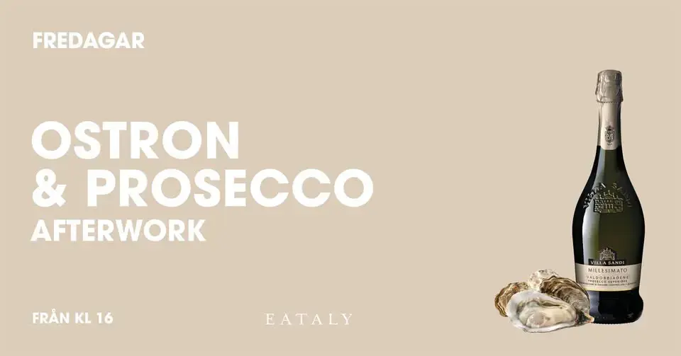 Afterwork med Ostron & Prosecco - varje fredag!